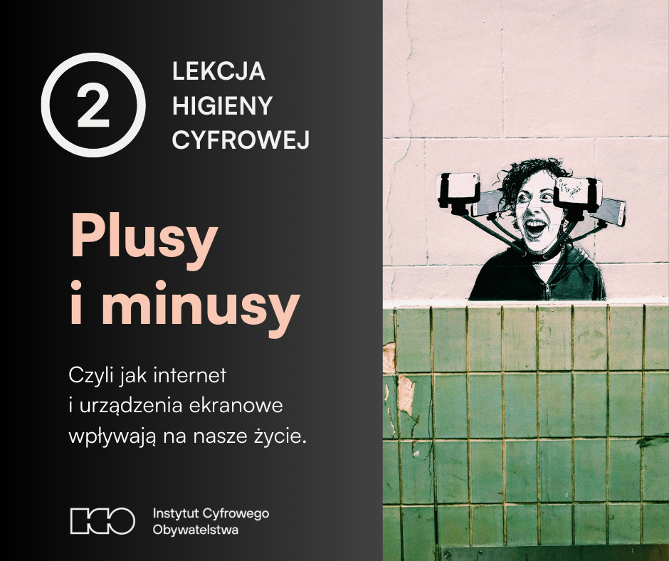 Plusy i minusy używania internetu i telefonów