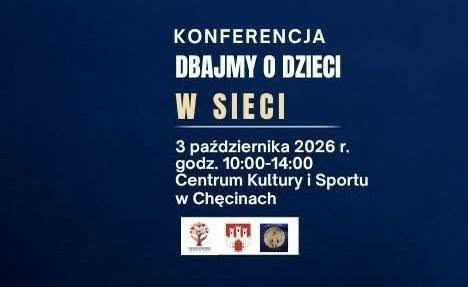 Konferencja „Dbajmy o dzieci w sieci”