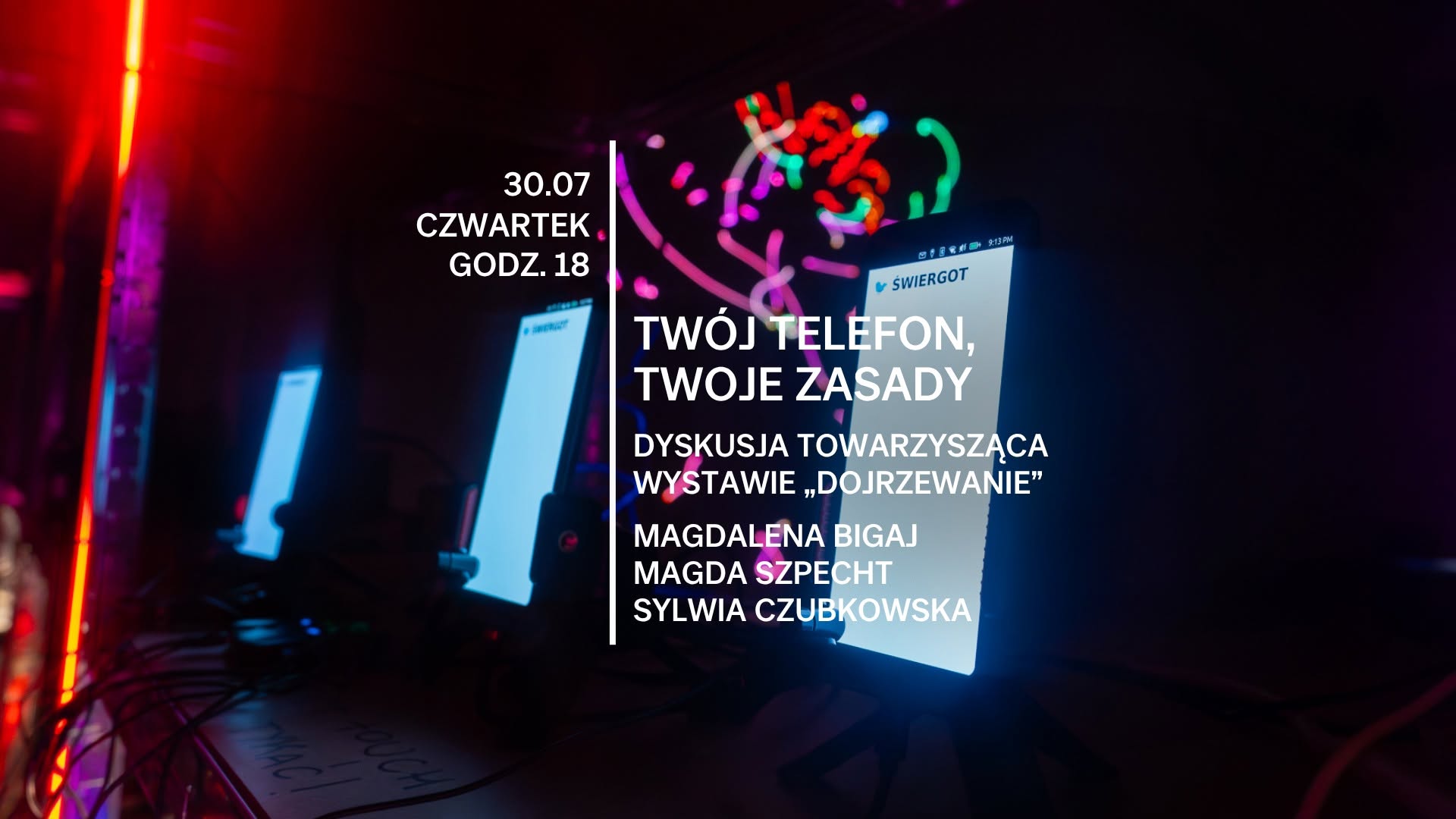 „Twój telefon, twoje zasady" - dyskusja towarzysząca wystawie „Dojrzewanie”