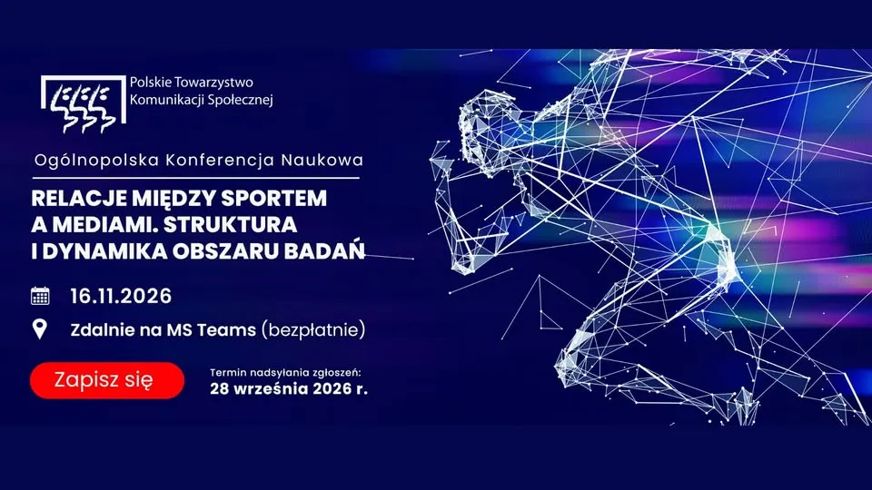 Konferencja naukowa "Relacje między sportem a mediami. Struktura i dynamika obszaru badań"
